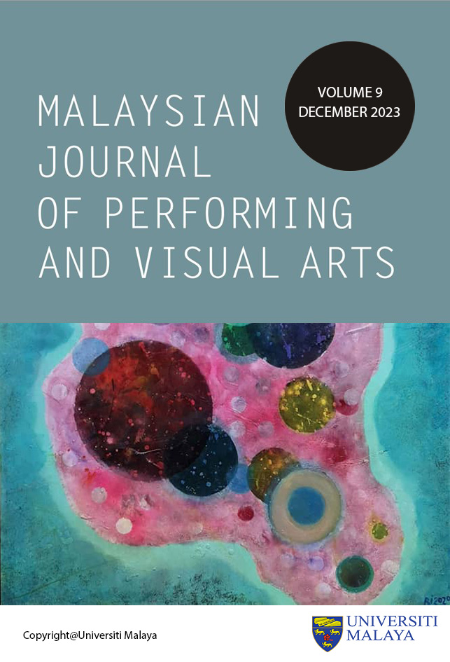 					View Vol. 9 No. 1 (2023): Malaysian Journal of Performing and Visual Arts
				